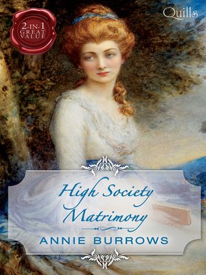 cover image of Quills--High Society Matrimony